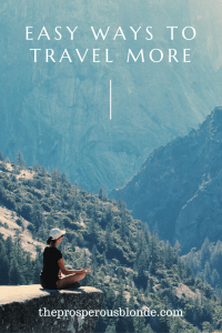 Easy Ways to Travel More